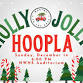Holly Jolly Hoopla event image