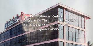 .penuh (sbp), sekolah menengah kebangsaan agama (smka), sekolah menengah teknik (smt), kolej kpm telah membangunkan satu sistem permohonan kemasukan murid tingkatan satu dan pksk adalah satu kaedah pentaksiran standard secara berpusat bagi kemasukan murid ke. Permohonan Online Kemasukan Ke Tingkatan Satu Tahun 2017 Sekolah Menengah Agama Sma Kerajaan Pahang Persatuan Guru Guru Sar Kafa Daerah Kuantan