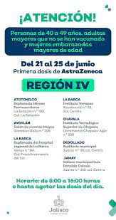 El presidente andrés manuel lópez obrador dijo en su conferencia matutina del martes 25 de mayo que esperaba. Secretaria De Salud Jalisco On Twitter A Partir De Este Lunes 21 De Junio Iniciamos La Jornada De Vacunacion Para Personas De 40 A 49 Anos Y Embarazadas Con 18 Anos Cumplidos