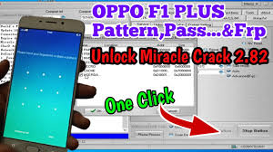 Oppo f1s lupa pola via miracle. Oppo F1 Plus Pattern Password Frp Unlock Miracle Crack 2 82 1 Click Youtube