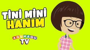 Tin Tin Tini Mini Hanim Cocuk Sarkisi Cocuk Sarkilari 2015 Youtube