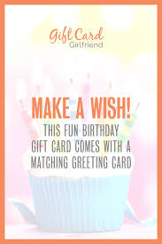 Simply choose an amount of your choice and click proceed. Make A Wish Birthday Gift Card Free Greeting Card Giftcards Com Birthday Gift Cards Printable Gift Cards Free Greeting Cards