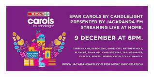 Spar Carols By Candlelight Presented By Jacaranda Fm