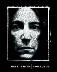 Patti Smith: Complete Lyrics, Reflections, and Notes for the Future by  Patti Smith