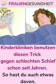 Kinderkliniken Benutzen Diesen Trick Gegen Schlechten Schlaf Schon Seit Jahren Schlechter Schlaf Kinderklinik Ratgeber Gesundheit