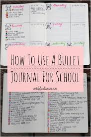 How To Use A Bullet Journal For School Bullet Journaling Can Make You So Much More Organized For School And Coll Bullet Journal School Bullet Journal Journal