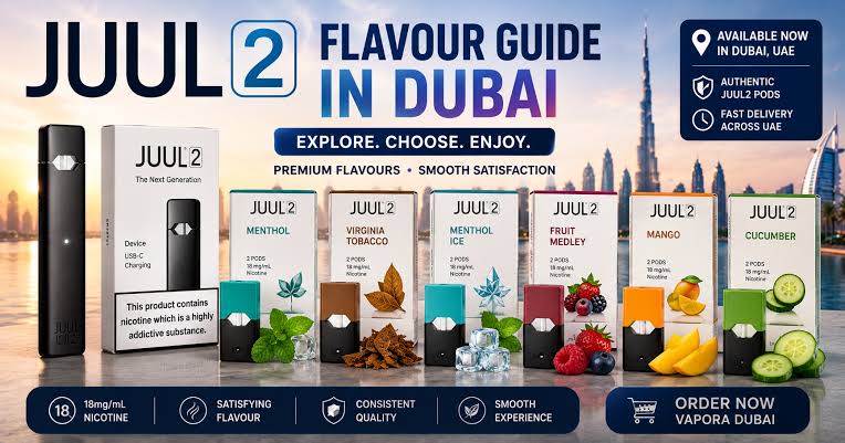 JUUL2 Flavour Guide in Dubai | Best Flavours & Options