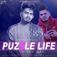 Puzzle Life Sharry Hassan Sucha Yaar Mp3 Song Download Djpunjab Com