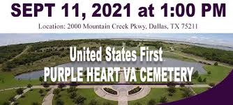 Check spelling or type a new query. Purple Heart Dfw National Cemetery Designation Ceremony 2000 Mountain Creek Pkwy Dallas Tx 75211 6702 United States Arlington September 11 2021 Allevents In