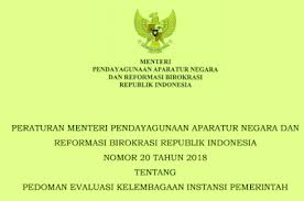 Permenpan Rb Nomor 20 Tahun 2018 Tentang Pedoman Evaluasi Kelembagaan Instansi Pemerintah Pendidikan Kewarganegaraan Pemerintah Pendidikan Kewarganegaraan