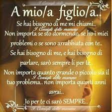A Mio A Figlio A Mamma Consigli Della Mamma Riflessioni