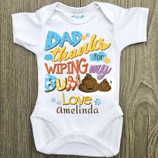 18 watchers 7.3k page views 17 deviations. Wiping My Bum Baby Onesie Personalized Dad Thanks For Wiping My Bum Baby Onesie Cubebik