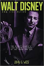 The 1960s was a busy era for walt disney productions. Walt Disney And Live Action The Disney Studio S Live Action Features Of The 1950s And 60s West John G Mclain Bob 9781683900245 Amazon Com Books