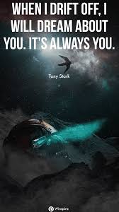 Marvel Released Avengers Endgame Last Week And I M Proud To Say That Endgame Is Smashing All The Previous Box Avengers Quotes Tony Stark Quotes Iron Man Quotes