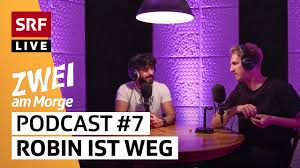 Слушайте zwei am morge с четырнадцать эпизодами, бесплатно! 7 Robin Ist Weg Chome Nid Druus Tv Grab Podcast Srf Zwei Am Morge Youtube