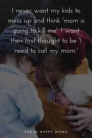 You don't hit a certain note and know what you're going to get.' loving twice is harder, but love anytime is always worth it. ― gwendolyn heasley, don't call me baby. 75 Inspirational Motherhood Quotes About A Mother S Love For Her Children