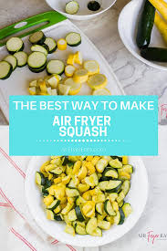Can you air fry zucchini and squash. Air Fryer Squash And Zucchini Air Fryer Eats