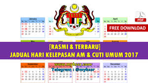 Maklumat terkini perincian kalendar kuda senarai cuti umum (public holidays) dan cuti sekolah untuk kalendar tahun 2020 seluruh negeri di malaysia termasuk hari kelepasan am persekutuan dan negeri. Rasmi Terbaru Jadual Hari Kelepasan Am Cuti Umum 2017 Mykssr Com