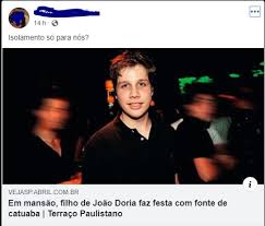 Durante um compromisso de campanha no sindicato dos lembra também do período mais agudo de sua vida quando, no exílio, o salário do pai como. O Filho Do Governador Joao Doria Deu Festa Para 200 Convidados Em Plena Quarentena