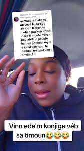 Réponse à @nancy.prevost23 #haitiancomedy #zenlakay  #haitiennetiktok🇭🇹🇭🇹🇭🇹🇭🇹😍😍😍😍 #zenhaitiensoutiktok #haitienne  #zen #tiktok_haitien🇭🇹👑🥰 #haitiennetiktok🇭🇹🇭🇹🇭🇹 @Mely Chanel  @Mely Chanel @Mely Chanel