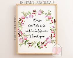 Please Don T Do Coke In The Bathroom Humorous Bathroom Prints Bathroom Art Print Funny Bathroom Art Fun Bathroom Wall Art Funny Bathroom Art Bathroom Signs