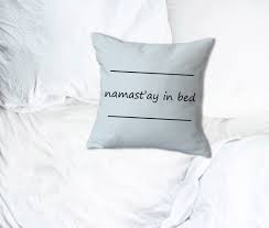 namastay in bed blue namaste pillow with saying white accent etsy namastay in bed accent throw pillows bed accent pillows