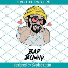 Download Bad Bunny Svg Bad Bunny Free Svg Trending Svg Svgdogs