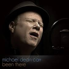 Been There (feat. Mike Stern, Chuck Rainey & Shawn Pelton) by Michael Dean  Carr