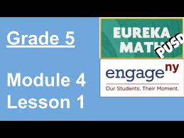 Nys common core mathematics curriculum. Engageny Grade 5 Module 4 Lesson 1 Youtube