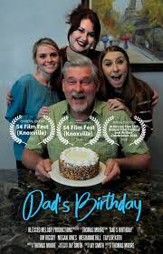 But just saying happy birthday is not what you want. Dad S Birthday 2018 Imdb