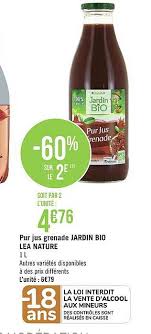 Il aide donc à nettoyer notre organisme des radicaux libres accumulés par une mauvaise alimentation, la pollution, le stress… voir également notre article sur les bienfaits du citron et sur les recettes minceur du citron. Offre Pur Jus Grenade Jardin Bio Lea Nature 60 Sur Le 2e Chez Geant Casino