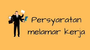 Syarat melamar kerja di bank. 9 Persyaratan Melamar Kerja 2021 Yang Harus Kamu Tahu Sikalem