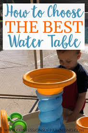 How To Choose The Best Water Table For Kids Confessions Of Parenting In 2020 Best Water Table Toddler Water Table Water Table