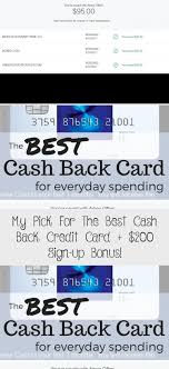 Check spelling or type a new query. My Pick For The Best Cash Back Credit Card 200 Sign Up Bonus Credit Score
