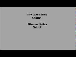 O choro mais memorável e constrangedor de fiuk aconteceu após a primeira treta da edição. Nao Quero Mais Chorar Silvano Sales Letras Mus Br