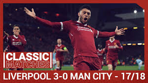 This city means everything to me. European Classic Liverpool 3 0 Manchester City Ox S Fierce Finish Downs City Youtube