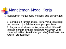 Maybe you would like to learn more about one of these? Manajemen Modal Kerja Manajemen Aset Lancar Pendanaan Aset Lancar Ppt Download