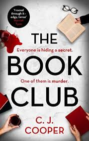 The Book Club The Gripping Psychological Thriller You Need To Read This Year Ebook Cooper C J Amazon Co Uk K In 2020 Books The Book Club Psychological Thrillers