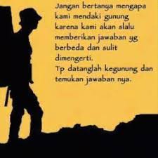 Check spelling or type a new query. Jalan Inallentrepreneur Kata Mutiara Pendaki Gunung