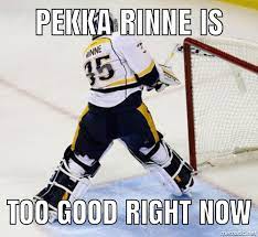 Create your own good guy pekka rinne meme using our quick meme generator. I Just Think Pekka Rinne Is Too Good Right Now Album On Imgur