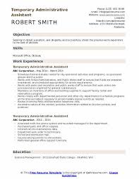 Big companies and corporations may use the suggested template when posting a job application on their career pages. Temporary Administrative Assistant Resume Samples Qwikresume