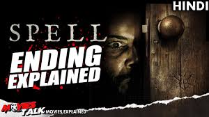 Spell 2020 Movie Ending Explained In Hindi Youtube