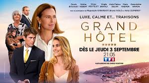 Avis Et Audience Grand Hotel Serie Tf1 Avec Solene Hebert Et Carole Bouquet Reunies Actualite Tv Nouveautes Tele Com