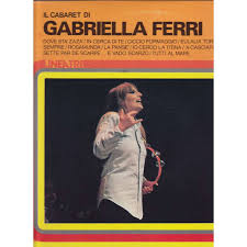 Gabriella ferri album has 24 songs sung by gabriella ferri. Il Cabaret Di By Gabriella Ferri Lp With Coming Ref 117346216