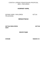 Pengesahan proposal hibah dikti menggunakan secure hash algorithm (sha) melalui sistem informasi berbasis. Contoh Lembar Pengesahan Proposal Bem Parlemen
