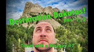 Destination Dakotas! Part 1/3