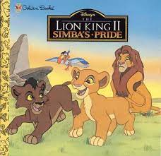 But overall i loved it. Simba S Pride Disney S The Lion King Ii Golden Books Suben Eric Mawhinney Art 9780307129642 Amazon Com Books