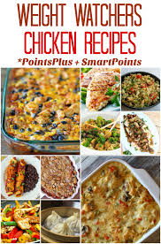 All sorted by smart points. Weight Watchers Friendly Chicken Recipes With Pointsplus And Smartpoint Values Slap Dash Mom