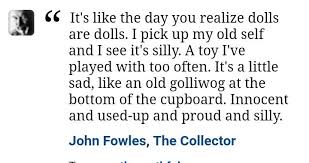 Quotes from the collector by john follws learn with flashcards, games and more — for free. John Fowles The Collector Quotes Book Growingup John Fowles Words My Books
