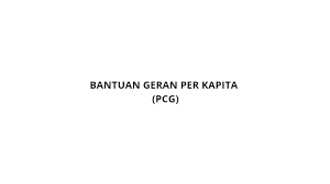 Pelaksanaan kurikulum standard sekolah rendah (kssr) surat pekeliling ikhtisas kpm bilangan 7 tahun 2018: Apa Itu Bantuan Geran Per Kapita Pcg Pendidik2u